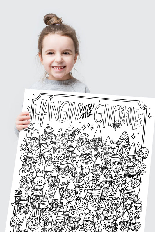 Hangin' with my Gnomies Coloring Poster