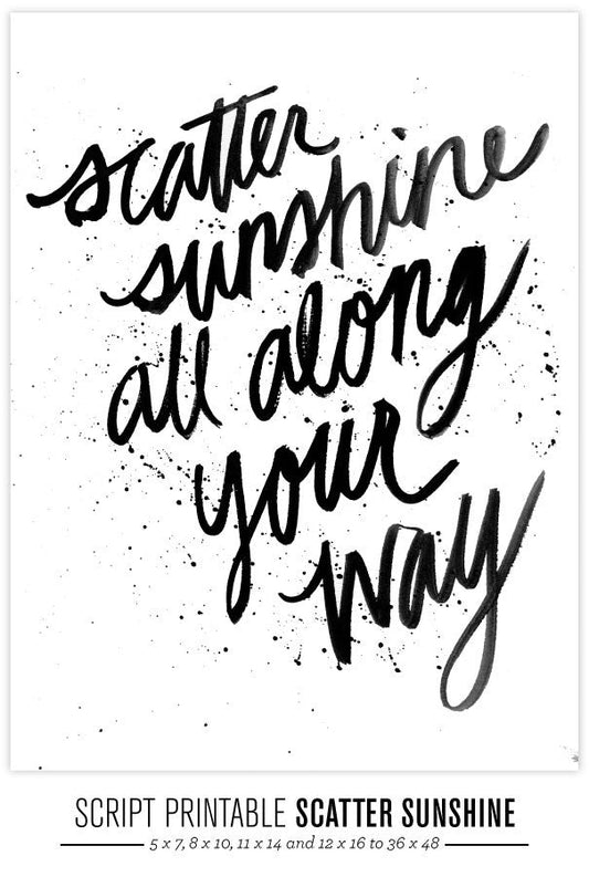 Scatter Sunshine Script Printable